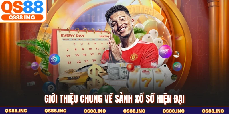 Giới thiệu chung về sảnh xổ số hiện đại
