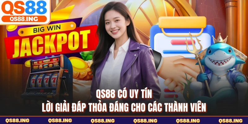 QS88 có uy tín
